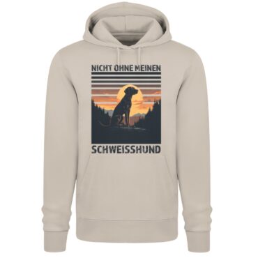 Nicht ohne meinen Schweißhund // Bio Unisex Hoodie - Unisex Premium Organic Hoodie 2.0 ST/ST-7159