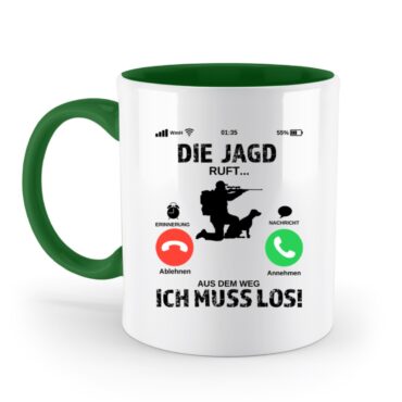 Die Jagd ruft aus dem Weg ich muss los! // - Zweifarbige Tasse-30
